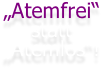 „Atemfrei“ statt „Atemlos“!